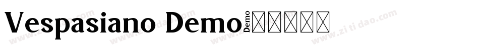 Vespasiano Demo字体转换